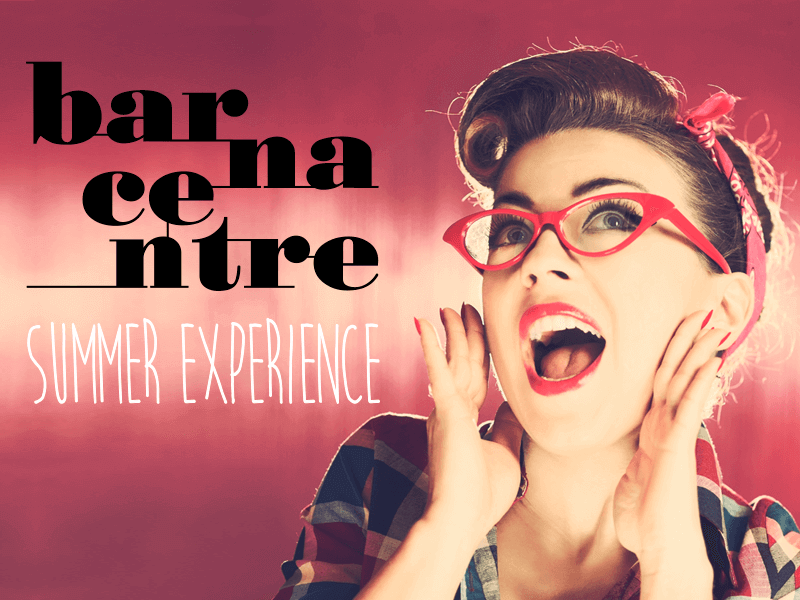 Campanya Barna Centre Summer Experience 2014